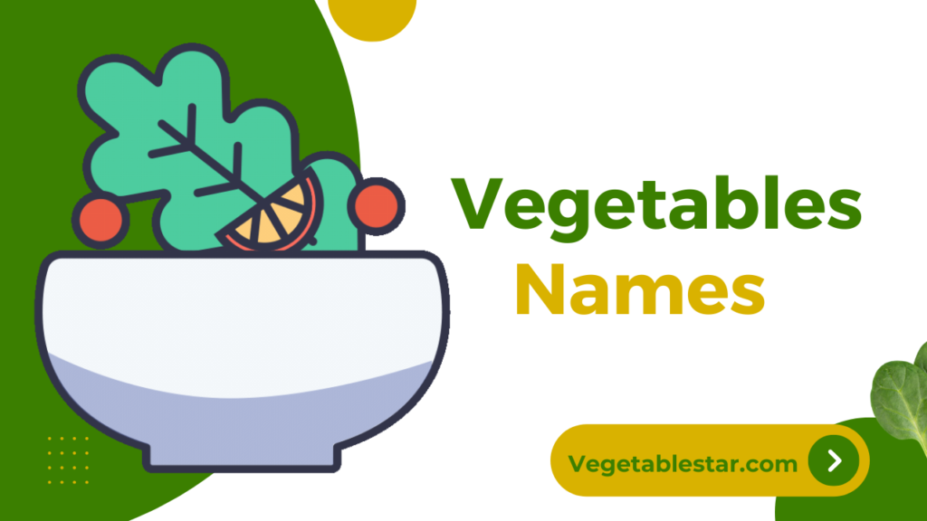 Explore List of 50+ Vegetables Names in English and Hindi