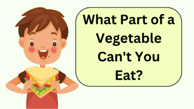 what part of a vegetable can't you eat